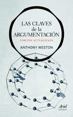 Las claves de la argumentación by Mar Vidal, Anthony Weston
