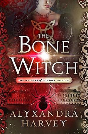 The Bone Witch by Alyxandra Harvey