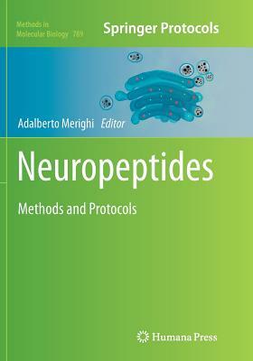 Neuropeptides: Methods and Protocols by 