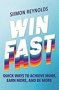 Win Fast by Siimon Reynolds