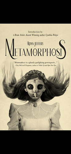 Metamorphosis by Ross Jeffery