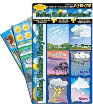 Weather, Weather, Everywhere! Bulletin Boards with Borders by 