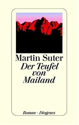 Der Teufel von Mailand by Martin Suter