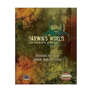 Darwin's World Savage Worlds: Survivor's Handbook by Jon Woodland, Dominic Covey