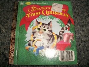The Curious Little Kitten's First Christmas by Maggie Swanson, Linda Hayward