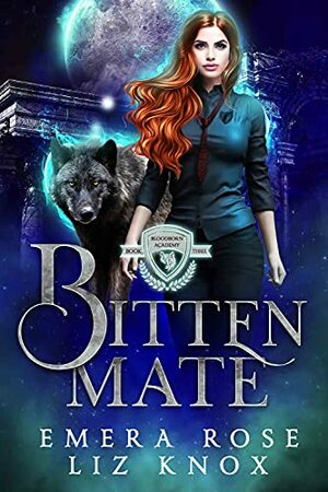 Bitten Mate by Liz Knox, Emera Rose