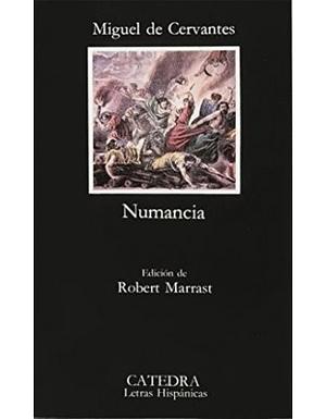 Numancia by Miguel de Cervantes