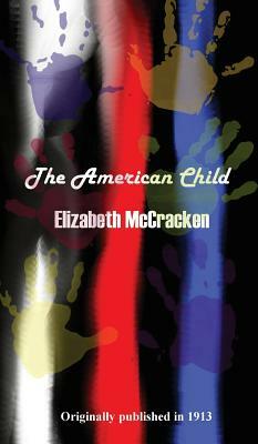 The American Child by Elizabeth McCracken