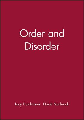 Order and Disorder by Lucy Hutchinson