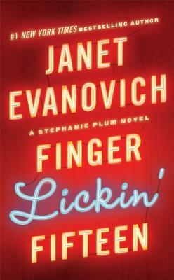 Finger Lickin' Fifteen by Janet Evanovich