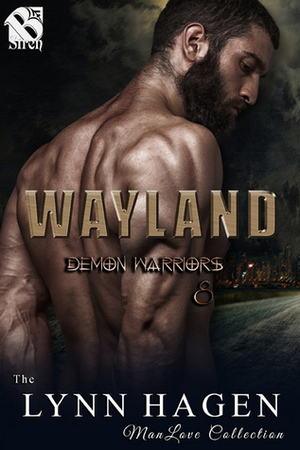 Wayland by Lynn Hagen