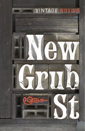 New Grub Street by George Gissing