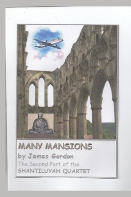 Many Mansions by James Gordon