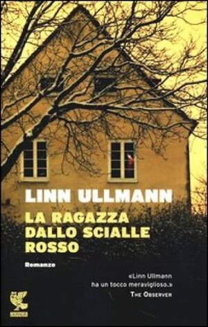 La ragazza dallo scialle rosso by Linn Ullmann, Lisa Raspanti