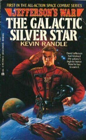 The Galactic Silver Star by Kevin D. Randle, Paul Youll