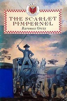 The Scarlet Pimpernel by Baroness Orczy