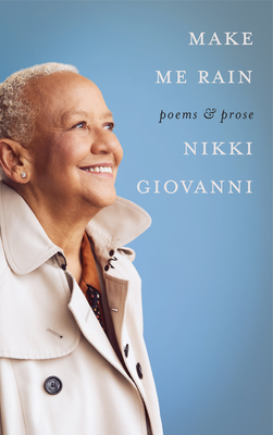 Make Me Rain by Nikki Giovanni