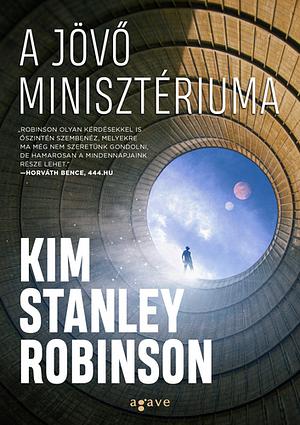 A ​jövő minisztériuma by Kim Stanley Robinson
