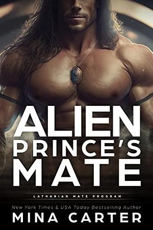 Alien Prince's Mate by Mina Carter