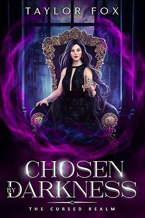Chosen by Darkness by Taylor Fox