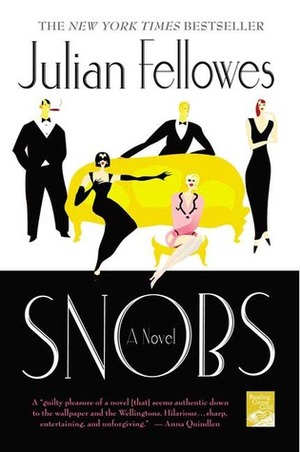 Snobs by Julian Fellowes