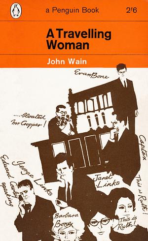 A Travelling Woman. by John Wain