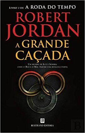 A Grande Caçada by Robert Jordan