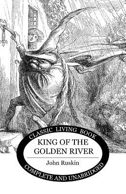 King of the Golden River by John Ruskin