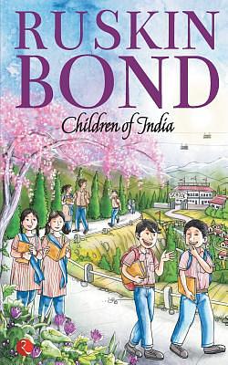 Children of India by Ruskin Bond