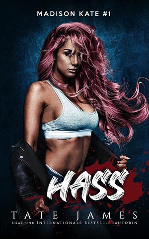 Hass by Tate James