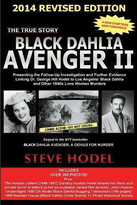 Black Dahlia Avenger II by Steve Hodel