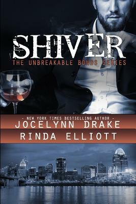 Shiver by Jocelynn Drake, Rinda Elliott