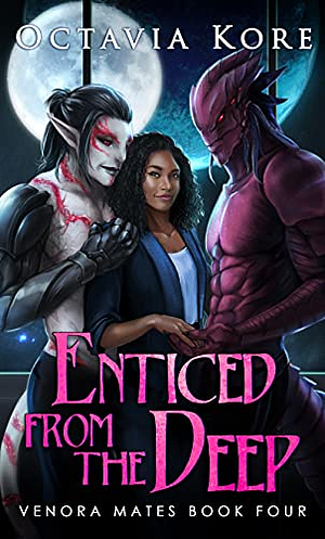 Enticed from the Deep by Octavia Kore