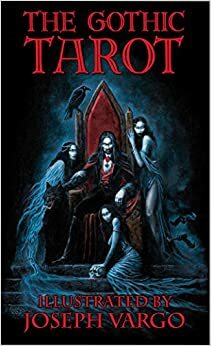 The Gothic Tarot by 