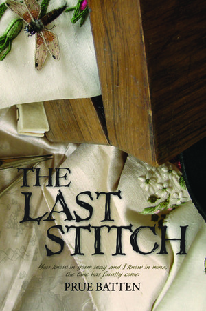 The Last Stitch by Prue Batten
