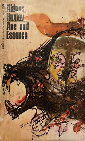 Ape and Essence by Aldous Huxley