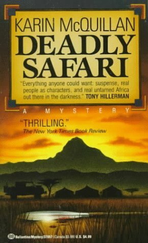 Deadly Safari by Karin McQuillan