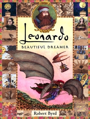 Leonardo, Beautiful Dreamer by Robert Byrd