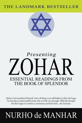 Zohar: Essential Readings from The Book of Splendor by Nurho De Manhar