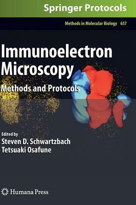 Immunoelectron Microscopy: Methods and Protocols by 