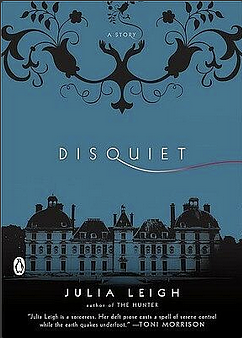 Disquiet by Julia Leigh