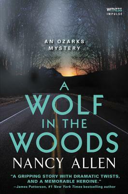 A Wolf in the Woods by Nancy Allen