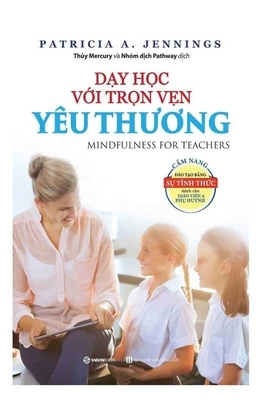 Mindfulness for Teachers by Patricia A. Jennings