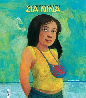 Zia Nina by Nadia Terranova