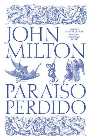 Paraíso Perdido by John Milton