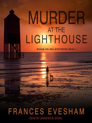 Murder at the Lighthouse by Frances Evesham