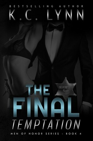 The Final Temptation by K.C. Lynn