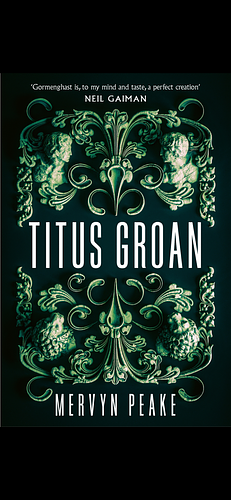 Titus Groan by Mervyn Peake