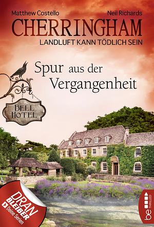 Spur aus der Vergangenheit by Neil Richards, Matthew Costello