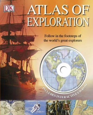 Atlas Of Exploration by Andrea Mills, Anita Ganeri, Anne Millard